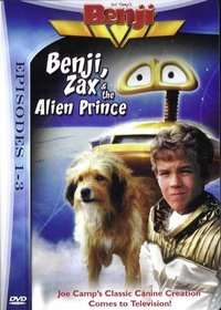 Benji, Zax & the Alien Prince - Episodes 1-3