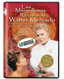 Las Maravillosas Recetas de Walter Mercado