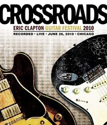 Eric Clapton - Crossroads Guitar Festival 2010 (2BD)[Blu-ray]