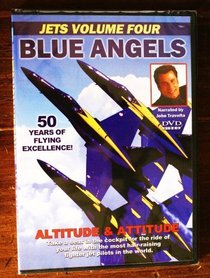Blue Angels - Altitude & Attitude [Jets Volume 4] with John Travolta