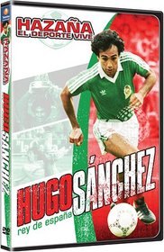 Hugo Sanchez Rey De Espana