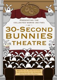30-Second Bunnies Theatre Collectible DVD presented by Starz and Angry Alien Productions (Amazon.com Exclusive)