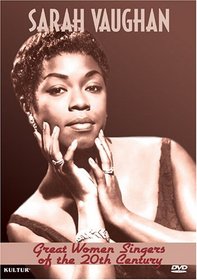 Great Women Singers of the 20th Century - Sarah Vaughan