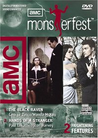AMC Monsterfest: The Black Raven/Hands of a Stranger