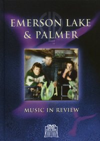 Emerson, Lake and Palmer: Music in Review