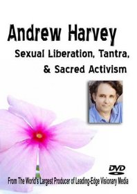 Sexual Liberation, Tantra, & Sacred Activism
