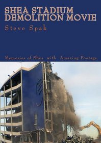 Shea Stadium Demolition Movie
