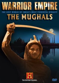 Warrior Empire - The Mughals (History Channel)