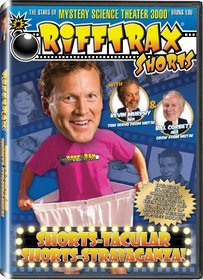 Rifftrax: Shorts-tacular Shorts-stravaganza - from the stars of Mystery Science Theater 3000!