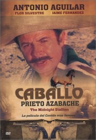 Caballo Prieto Azabache (The Midnight Stallion)