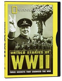 National Geographic's Untold Stories of WWII