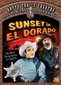 Happy Trails Theatre: Sunset in el Dorado