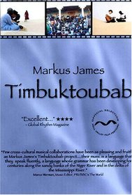 Markus James: Timbuktoubab