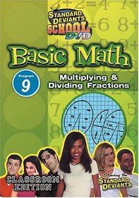 Standard Deviants School - Basic Math, Program 9 - Multiplying & Dividing Fractions (Classroom Edition)