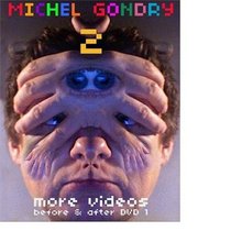 Michel Gondry 2: More Videos Before & After DVD 1
