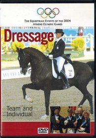 Dressage: Team & Individual - Equestrian Events of the 2004 Athens Olympic Games