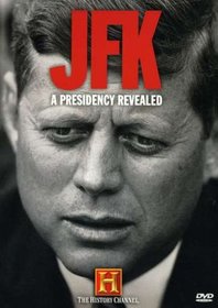 JFK - A Presidency Revealed (History Channel)