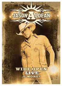 Jason Aldean: Wide Open Live and More