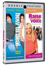 How To Deal / Raise Your Voice (Double Feature)