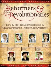 Reformers and Revolutionaries