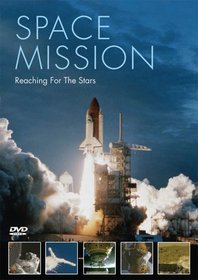 Space Mission: Reaching for the Stars