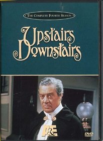 Upstairs Downstairs, the Complete Fourth Season, Vol. Iv.