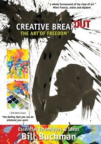 Creative Breakout, The Art of Freedom [Interactive DVD]