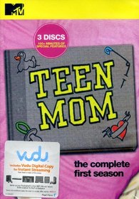 Teen Mom The Complete First Season