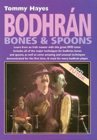 Bodhran, Bones & Spoons