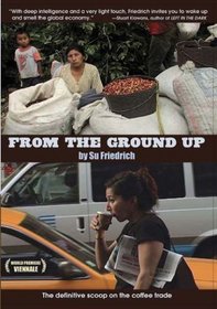 From the Ground Up by Su Friedrich