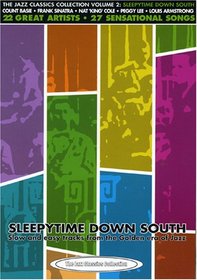 The Jazz Classics Collection, Vol. 2: Sleepytime Down South