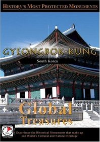 Global Treasures  GYEONGBOK-KUNG - South Korea
