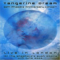 Tangerine Dream 35th Phaedra Anniversary Concert