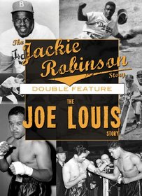Jackie Robinson Story / Joe Louis Story