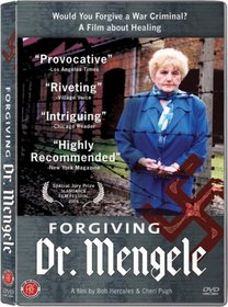 Forgiving Dr. Mengele