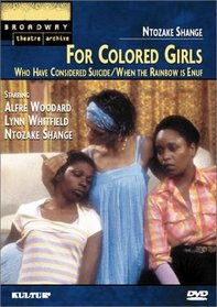 For Colored Girls Who Have Considered Suicide/When the Rainbow Is Enuf - Alfre Woodard, Lynn Whitfield (Broadway Theatre Archive)