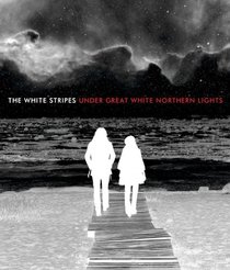 The White Stripes: Under Great White Northern Lights (Super Jewel Case packaging)