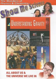 Physics: Understanding Gravity