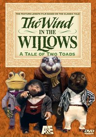 The Wind in the Willows - A Tale of Two Toads