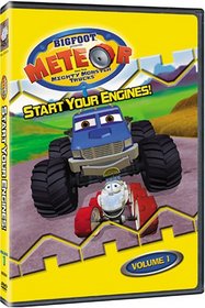 Bigfoot Presents Meteor and the Mighty Monster Trucks: Start Your Engines, Vol. 1