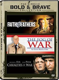 Casualties of War / Faith of My Fathers - Vol / Fog of War, the - Set