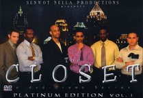 The Closet: Platinum Edition, Vol. 1