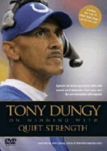Tony Dungy on Winning with Quiet Strength: The Principles, Practices, and Priorities of a Winning Life