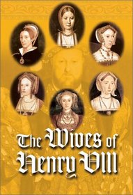 The Wives of Henry VIII