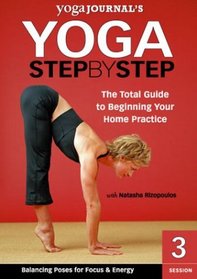 Yoga Step by Step, Vol. 3: Balancing Poses for Focus & Energy