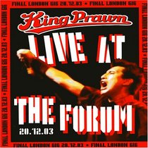 King Prawn: Live at the Forum