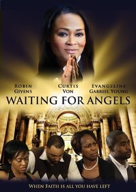 Waiting for Angels