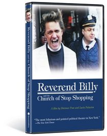 Reverend Billy and the Church of Stop Shopping