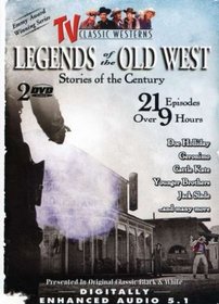 Legends of the Old West - Stories of the Century