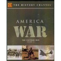 HISTORY CHANNEL: AMERICA AT WAR THE VIETNAM WAR